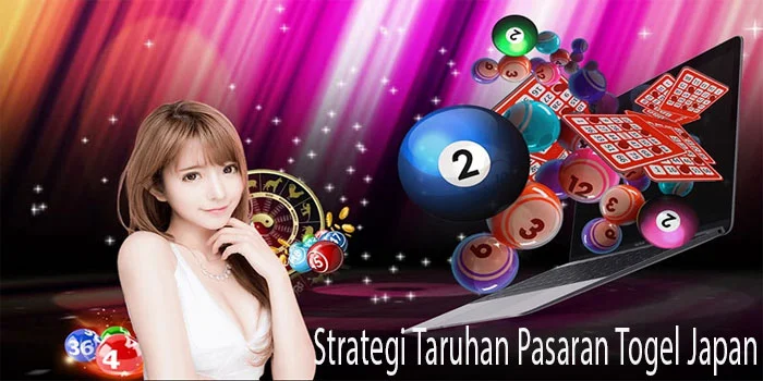 Strategi-Taruhan-Pasaran-Togel-Japan
