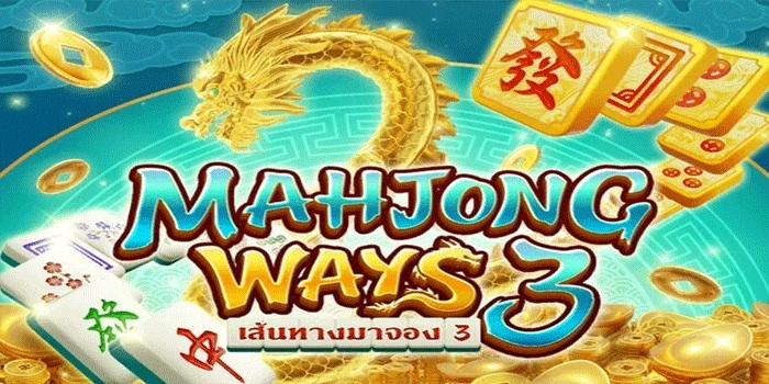 -Strategi Bermain slot Mahjong Ways III agar menang besar