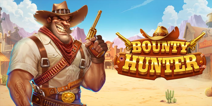 Langkah Mudah Dapat Scatter Slot Bounty Hunters Tanpa Susah